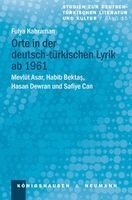 Fulya Kahraman - Orte in der deutsch-türkischen Lyrik ab 1961, Häftad
