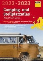 bokomslag ADAC Camping- und StellplatzAtlas2022/23 Deutschland 1:300 000, Europa 1:800 000