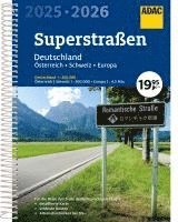 bokomslag ADAC Superstraßen Autoatlas 2025/2026 Deutschland 1:200.000, Österreich, Schweiz 1:300.000 mit Europa 1:4,5 Mio.