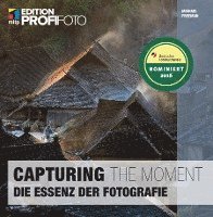 Capturing the Moment 1