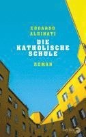 bokomslag Die katholische Schule