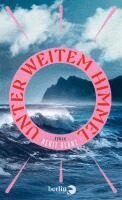 Berit Glanz - Unter weitem Himmel, Inbunden