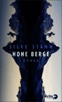 Silke Stamm - Hohe Berge, Inbunden