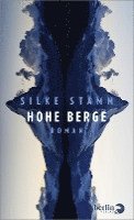 Silke Stamm - Hohe Berge, Inbunden