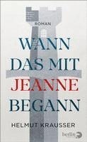 bokomslag Wann das mit Jeanne begann