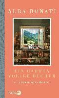 Alba Donati - Ein Garten voller Bücher, Inbunden