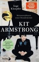 bokomslag Kit Armstrong - Metamorphosen eines Wunderkinds