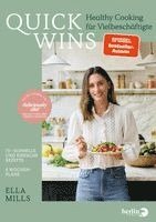Ella Mills (Woodward) - Deliciously Ella - QUICK WINS, Inbunden