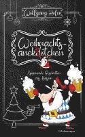 bokomslag Weihnachtsanektötchen - Spannende Geschichten aus Bayern