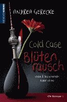 Andrea Gerecke - Cold Case - Blütenrausch, Häftad