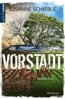 Susanne Schieble - Vorstadtidylle, Häftad