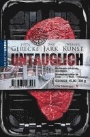 UNTAUGLICH 1