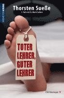 Toter Lehrer, guter Lehrer 1