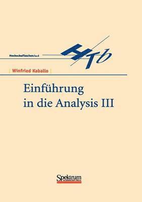 Einfuhrung in die Analysis III 1