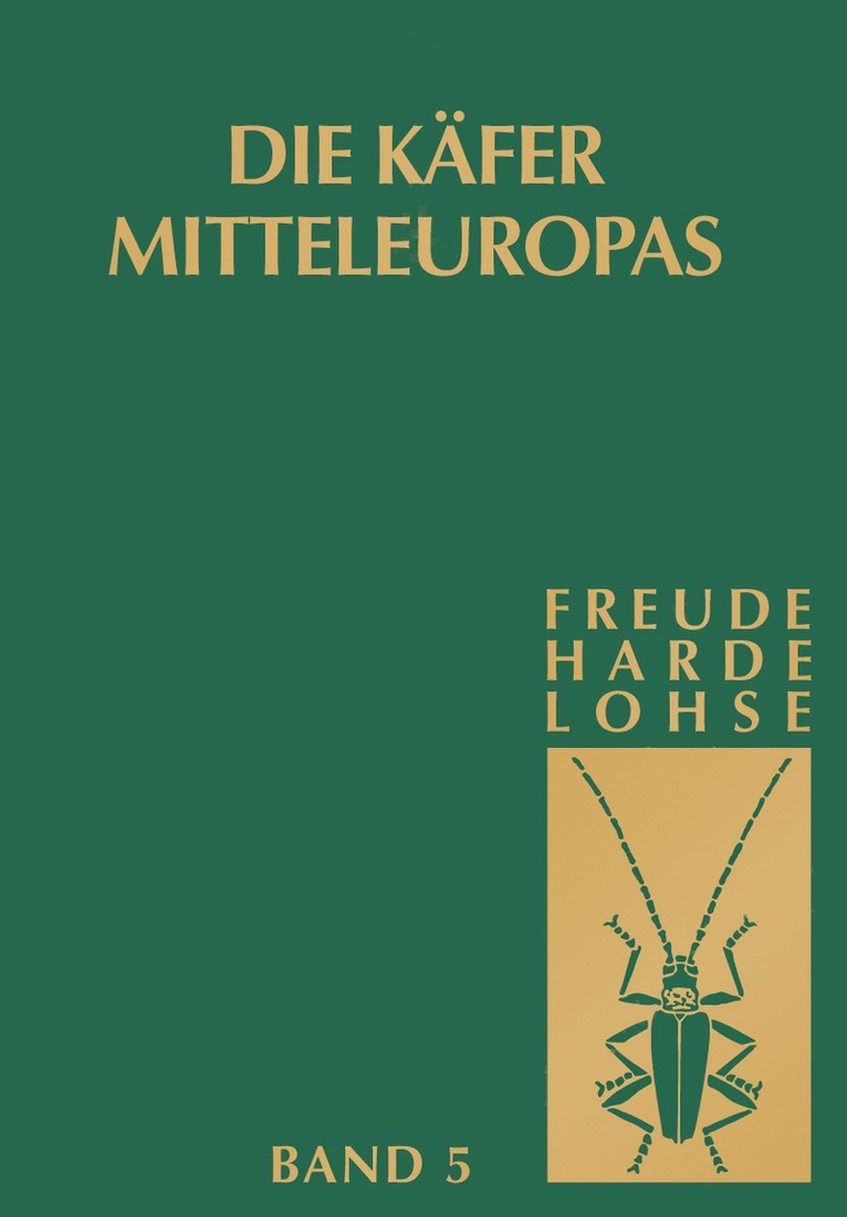 H. Freude, G. a. Lohse - Die Käfer Mitteleuropas, Bd. 5: Staphylinidae II, Inbunden
