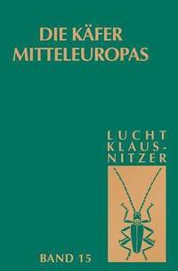 bokomslag Die Kfer Mitteleuropas, Bd. 15: 4. Supplementband