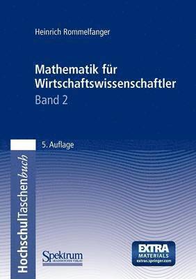 bokomslag Mathematik fr Wirtschaftswissenschaftler II