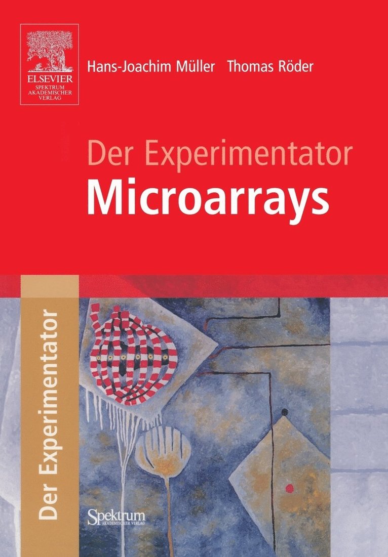 Der Experimentator: Microarrays 1