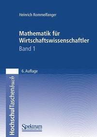 bokomslag Mathematik fr Wirtschaftswissenschaftler I