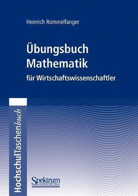 bokomslag bungsbuch Mathematik fr Wirtschaftswissenschaftler