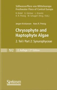 bokomslag Swasserflora von Mitteleuropa, Bd. 01/2 Freshwater Flora of Central Europe, Vol. 01/2: Chrysophyte and Haptophyte Algae