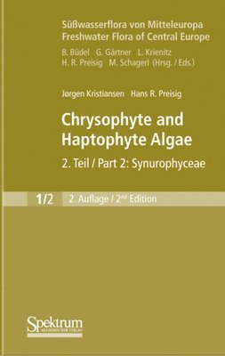 Swasserflora von Mitteleuropa, Bd. 01/2 Freshwater Flora of Central Europe, Vol. 01/2: Chrysophyte and Haptophyte Algae 1