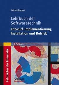 bokomslag Lehrbuch der Softwaretechnik: Entwurf, Implementierung, Installation und Betrieb