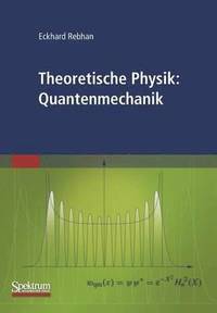 bokomslag Theoretische Physik: Quantenmechanik