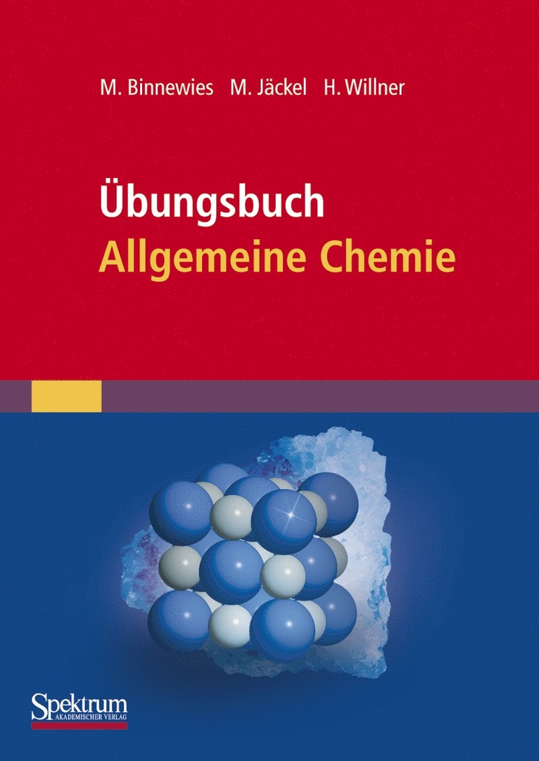 Michael Binnewies, Manfred Jäckel, Helge Willner, Michael Binnewies, Manfred Jäckel - Übungsbuch Allgemeine Chemie, Häftad