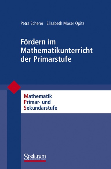 Petra Scherer, Friedhelm Padberg - Fördern Im Mathematikunterricht Der Primarstufe, Häftad