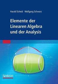 bokomslag Elemente der Linearen Algebra und der Analysis
