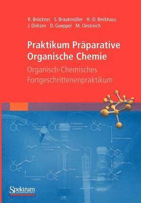 Praktikum Prparative Organische Chemie 1