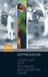 bokomslag Depression: Leben Mit Der Schwarz Gekleideten Dame
