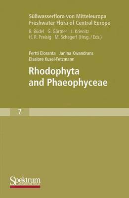 bokomslag Swasserflora von Mitteleuropa, Bd. 7 / Freshwater Flora of Central Europe, Vol. 7: Rhodophyta and Phaeophyceae