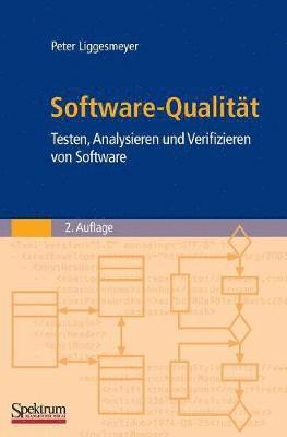Peter Liggesmeyer - Software-Qualitat, Inbunden