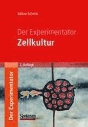 bokomslag Der Experimentator: Zellkultur