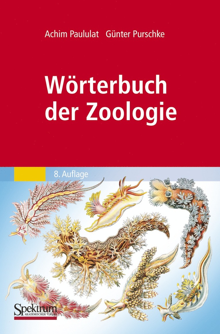 Achim Paululat, Günter Purschke - Wörterbuch der Zoologie, Häftad