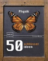 50 Schlusselideen Physik 1