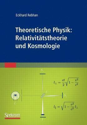 Theoretische Physik: Relativittstheorie und Kosmologie 1