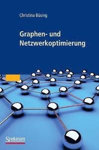 bokomslag Graphen- und Netzwerkoptimierung