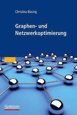 Graphen- und Netzwerkoptimierung 1