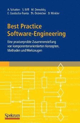bokomslag Best Practice Software-Engineering: Eine Praxiserprobte Zusammenstellung Von Komponentenorientierten Konzepten, Methoden Und Werkzeugen