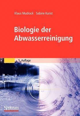 Biologie der Abwasserreinigung 1