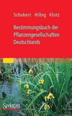 bokomslag Bestimmungsbuch der Pflanzengesellschaften Deutschlands