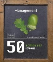 bokomslag 50 Schlüsselideen Management