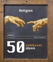 bokomslag 50 Schlusselideen Religion