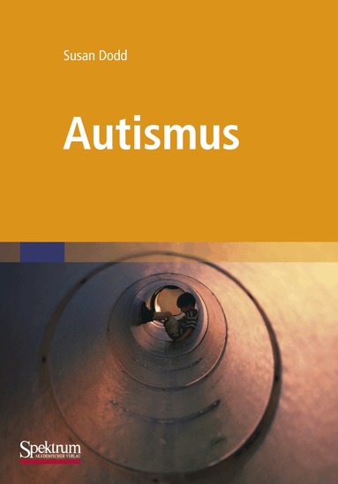 Susan Dodd - Autismus, Häftad