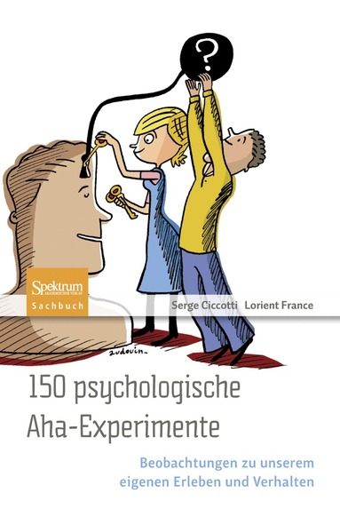 Serge Ciccotti - 150 psychologische Aha-Experimente, Häftad