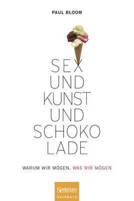 Sex und Kunst und Schokolade 1