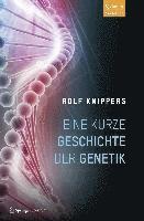bokomslag Eine Kurze Geschichte Der Genetik